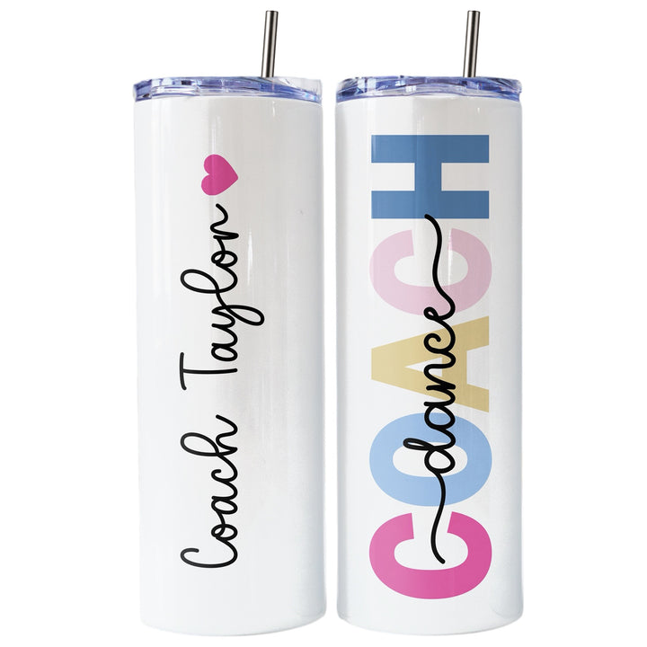 Personalized Dance Coach Tumbler | Custom Name 20 oz Skinny Tumbler