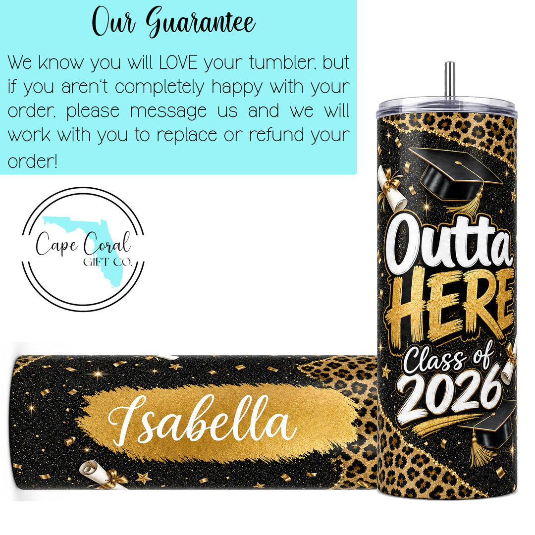 Personalized Class of 2026 Graduation Skinny Tumbler - Outta Here Graduation Tumbler Gift
